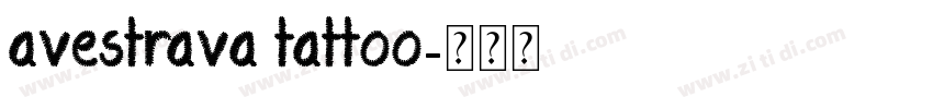Avestrava Tattoo字体转换